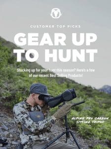 Gear up for the Hunt [Customer Top Picks]