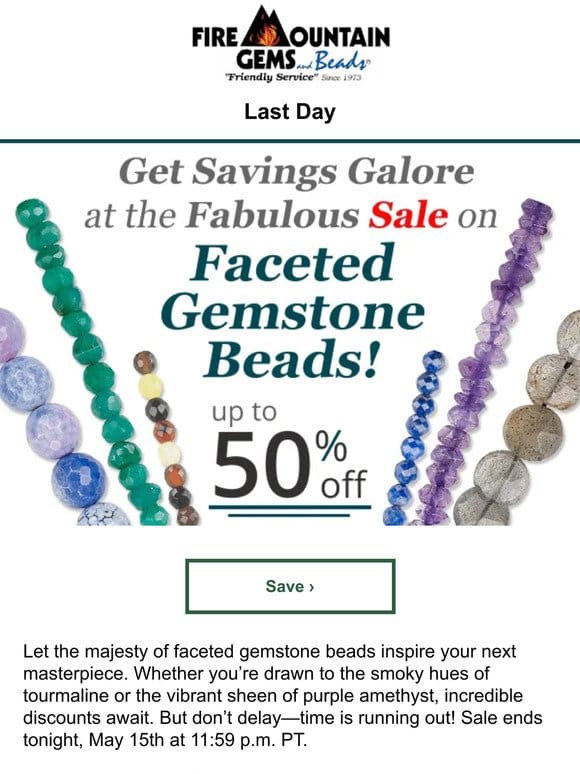 Gemstone SALE Ends Today! Save up to 50% for a limited time.