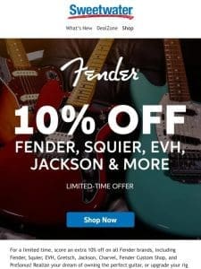 Get 10% Off Fender!