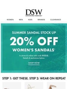 Get 20% off sandals before it’s too late!