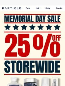 Get 25% OFF Everything