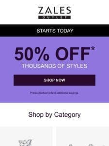 Get 50% Off* 1000s of Styles  ️ STARTS TODAY