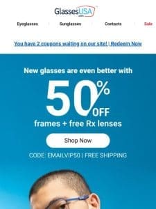 Get 50% off your new pair