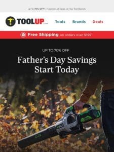 Get Father’s Day Deals Starting Today