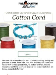 Get Stringing with Cotton Cord and BEADS