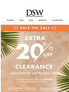 Get an extra 20% off clearance (!)