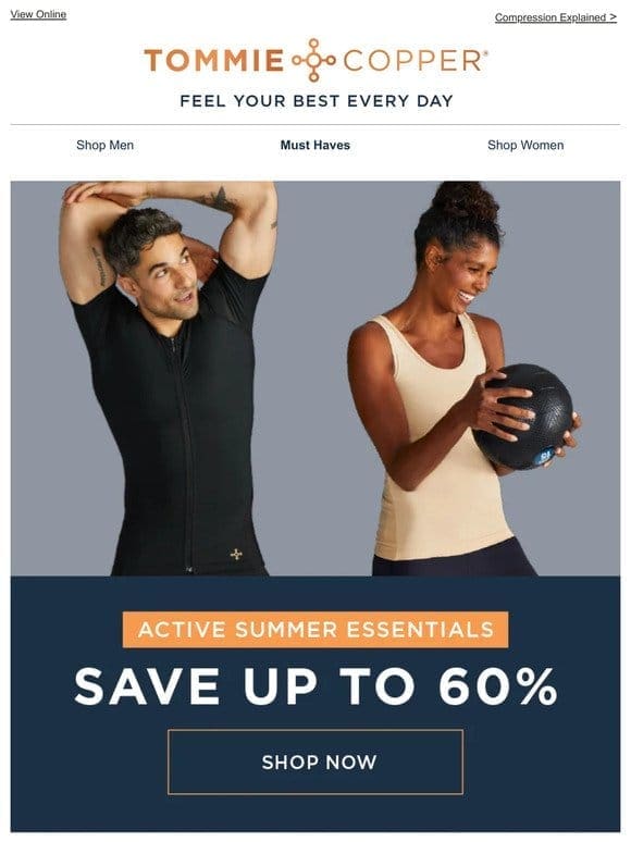 Get ready for summer AND save up to 60%