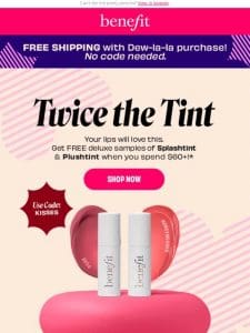 Get two sweet lip treats for you!