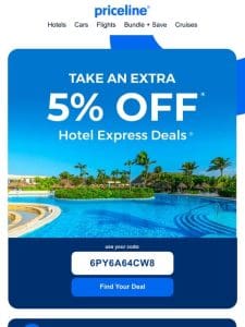 Getaway Goals: 5% Off Hotels