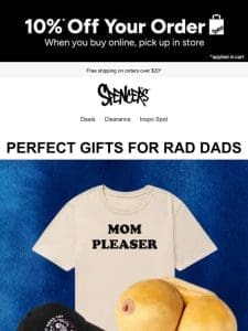 Gifts for THAT dad