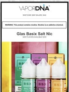 Glas Basix Salts new available in New Flavors!