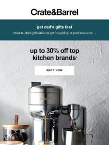 Guess which kitchen brands are up to 30% off ?