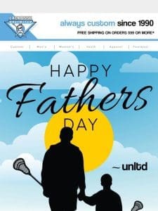 Happy Father’s Day to our lax dads