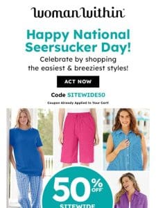 Happy National Seersucker Day! 50% Off Sitewide!