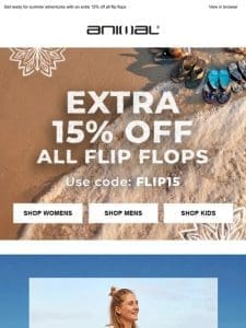 Hello Summer ☀ Extra 15% Off All Flip Flops