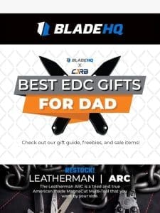 Here are some of the best EDC knives & tools for dad!