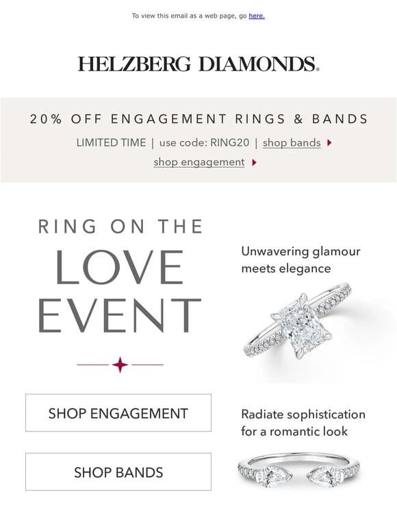 Here’s 20% off to find the perfect ring