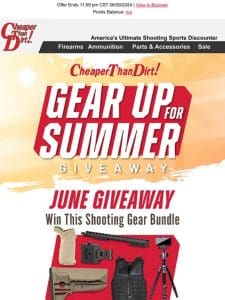 Here’s Your Chance to Win the June Summer Gear Up Giveaway!