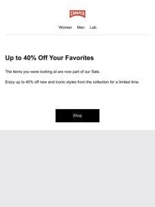 Hey， Enjoy Up to 40% Off Your Favorite Styles