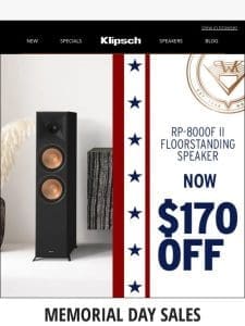 Hey， take $170 OFF the RP-8000 II Floorstanding Speaker