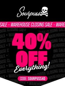 Huge Discounts   40% Off Warehouse Closing Clearance!