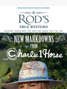 Huge Savings with Charlie 1 Horse New Markdowns