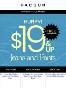 Hurry! $19 Jeans & Pants (+ FREE Ship) Ends Soon