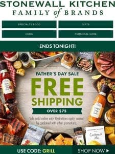Hurry! FREE Shipping on Orders $75+ for Father’s Day Ends Tonight!