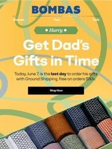 Hurry: Father’s Day Is Almost Here