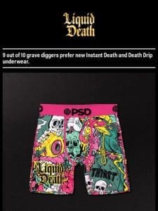 Instant Death + Death Drip Underwear