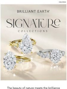 Introducing our Signature Collections