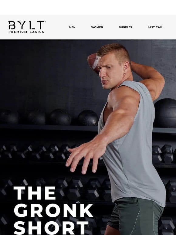 Introducing the Gronk Short