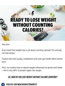 Is it possible to lose weight without counting calories? ?