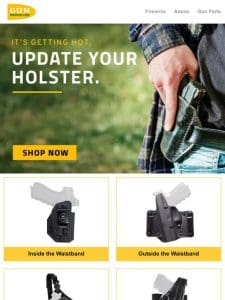 It’s getting hot， time to update your holster options.
