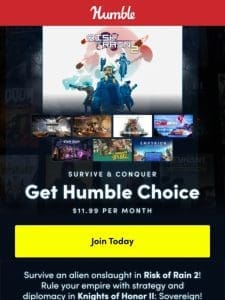 Join Humble Choice & own Risk of Rain 2， Knights of Honor II: Sovereign， and more!