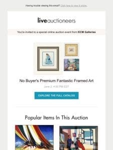 KCM Galleries | No Buyer’s Premium Fantastic Framed Art