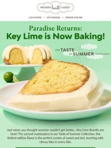 Key Lime is Now Baking!