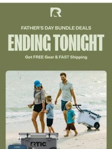 LAST CALL for Father’s Day Deals