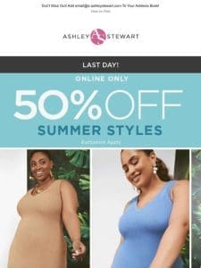 LAST DAY   50% off dresses， shorts and capris!