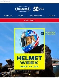 LAST DAY! Helmet Week Ends Tonight