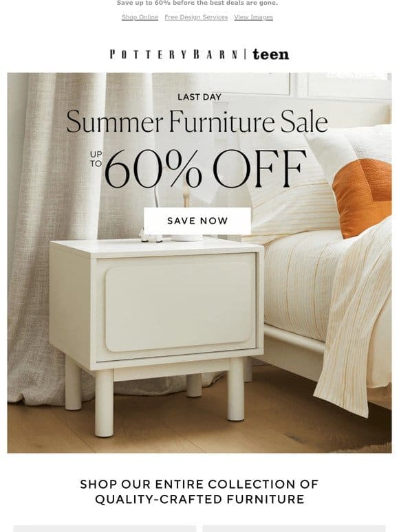 LAST DAY | Shop the Summer Furniture Sale!