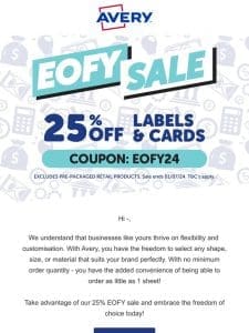 Label Your Way With Our 25% Off EOFY Sale