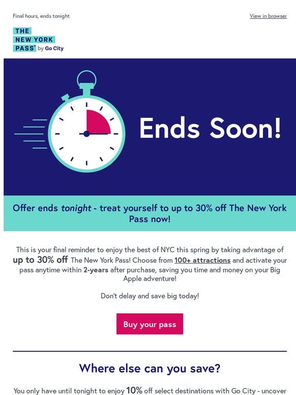 ?Last Chance? Enjoy up to 30% OFF The New York Pass!