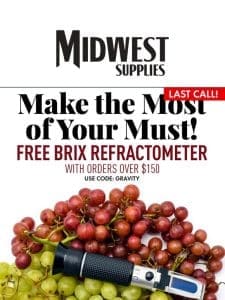 Last Chance for a FREE Refractometer ($50 Value)