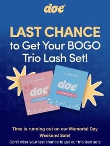 Last Chance to Get Your BOGO Trio Lash Set!