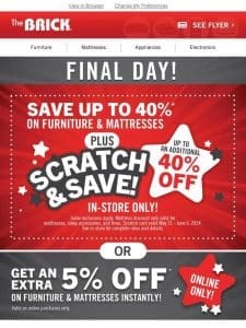 Last Chance to Scratch & Save!