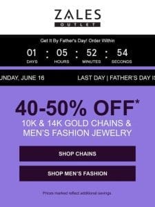 ?Last Day? 40-50% Off* Select Men’s Jewelry