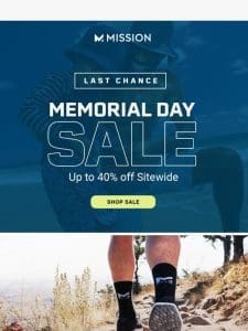 Last Day to Save: Up to 40% off Sitewide On Memorial Day ?