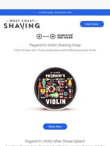 Last chance alert – Barrister and Mann Paganini’s Violin Shaving Soap and Aftershave