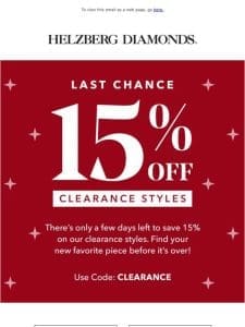 Last chance to save and shine with 15% off clearance